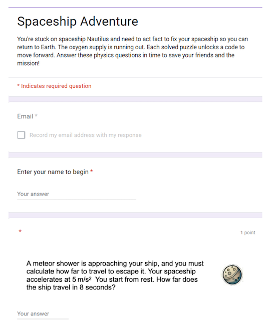 Google Form Escape Room: Solve kinematics problems on this spaceship adventure